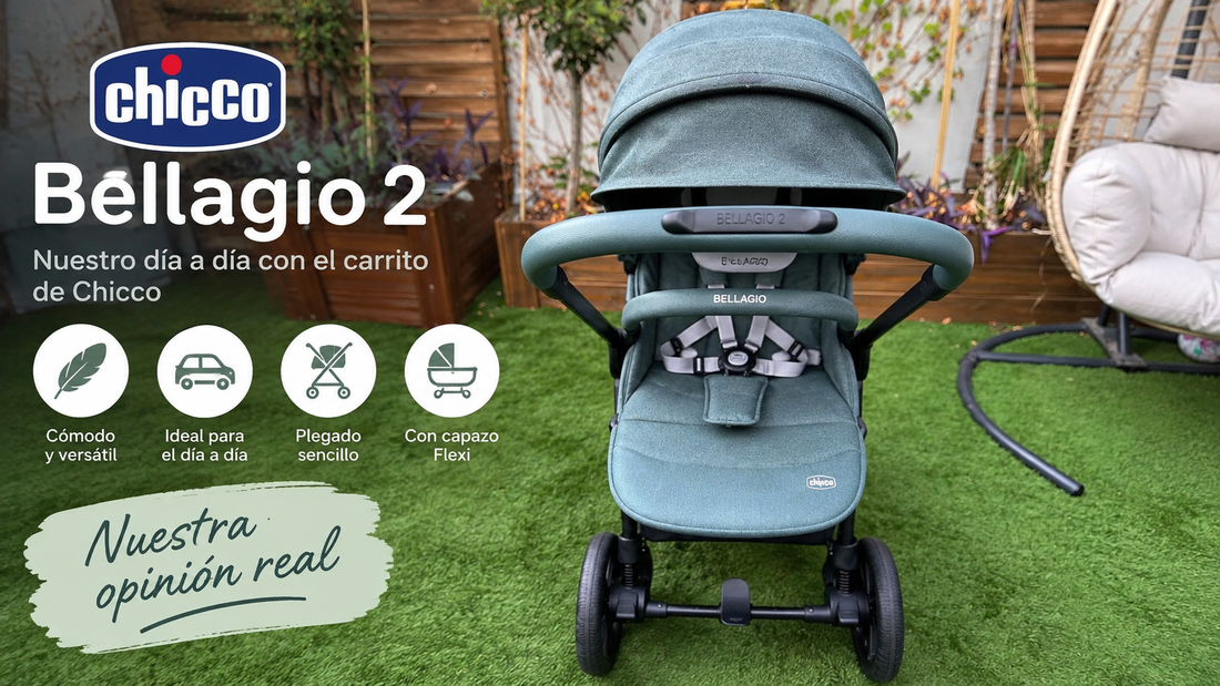 Chicco Bellagio 2 opinión y prueba real