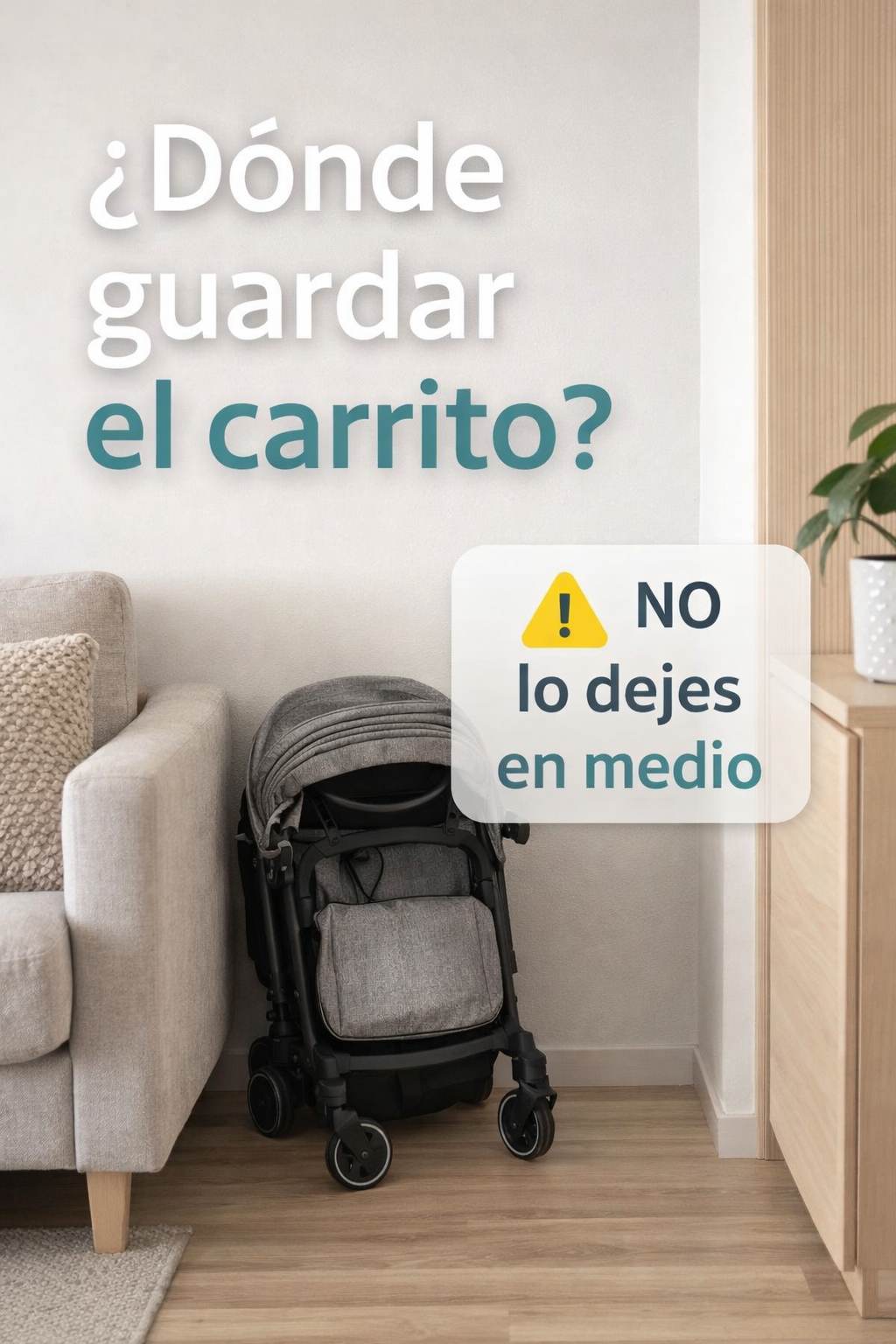 onde guardar carrito bebe piso pequeño